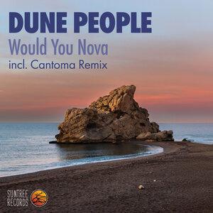 Would You Nova - Dune People