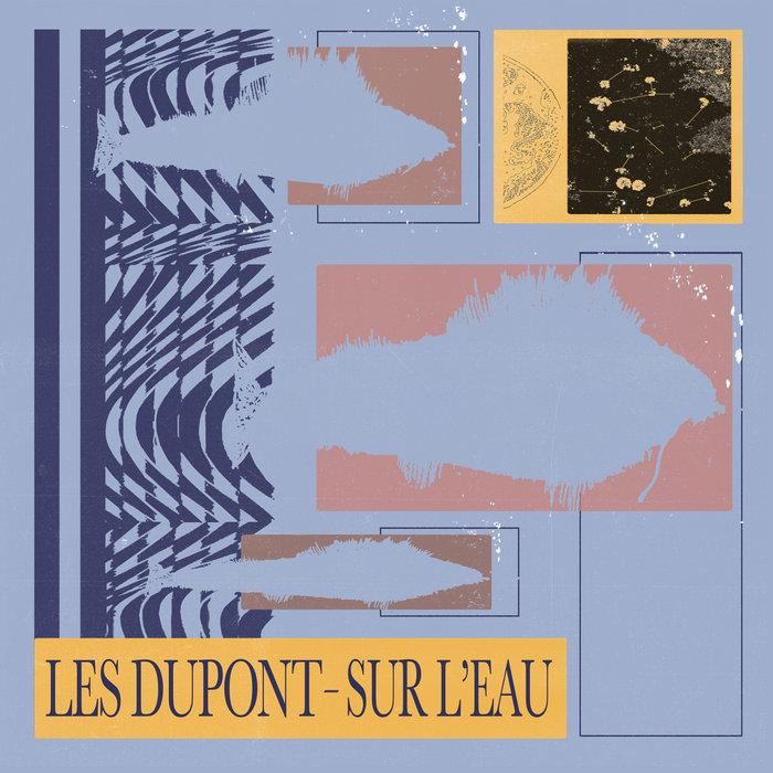 Sur L'Eau - Les Dupont