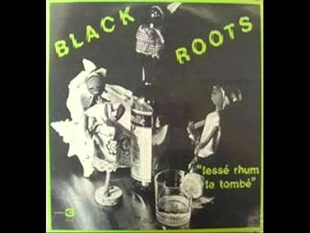 Lessé Rhum La Tombé - Black Roots