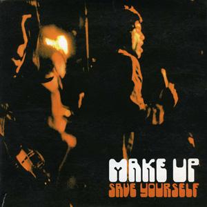 Save Yourself - The Make-Up
