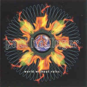 World Without Rules - Paul Haslinger