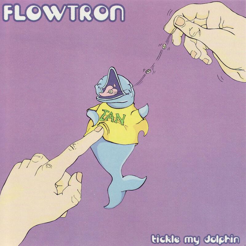 Tickle My Dolphin - Flowtron