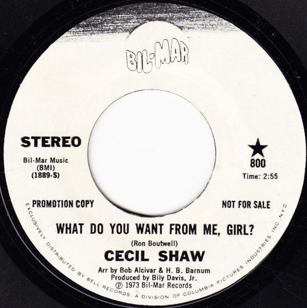 What Do You Want From Me, Girl? - Cecil Shaw