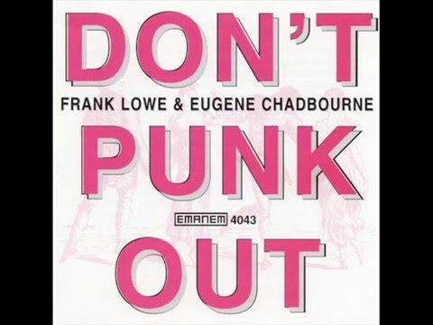 Don't Punk Out - Frank Lowe & Eugene Chadbourne