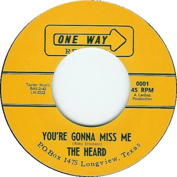 You're Gonna Miss Me - The Heard