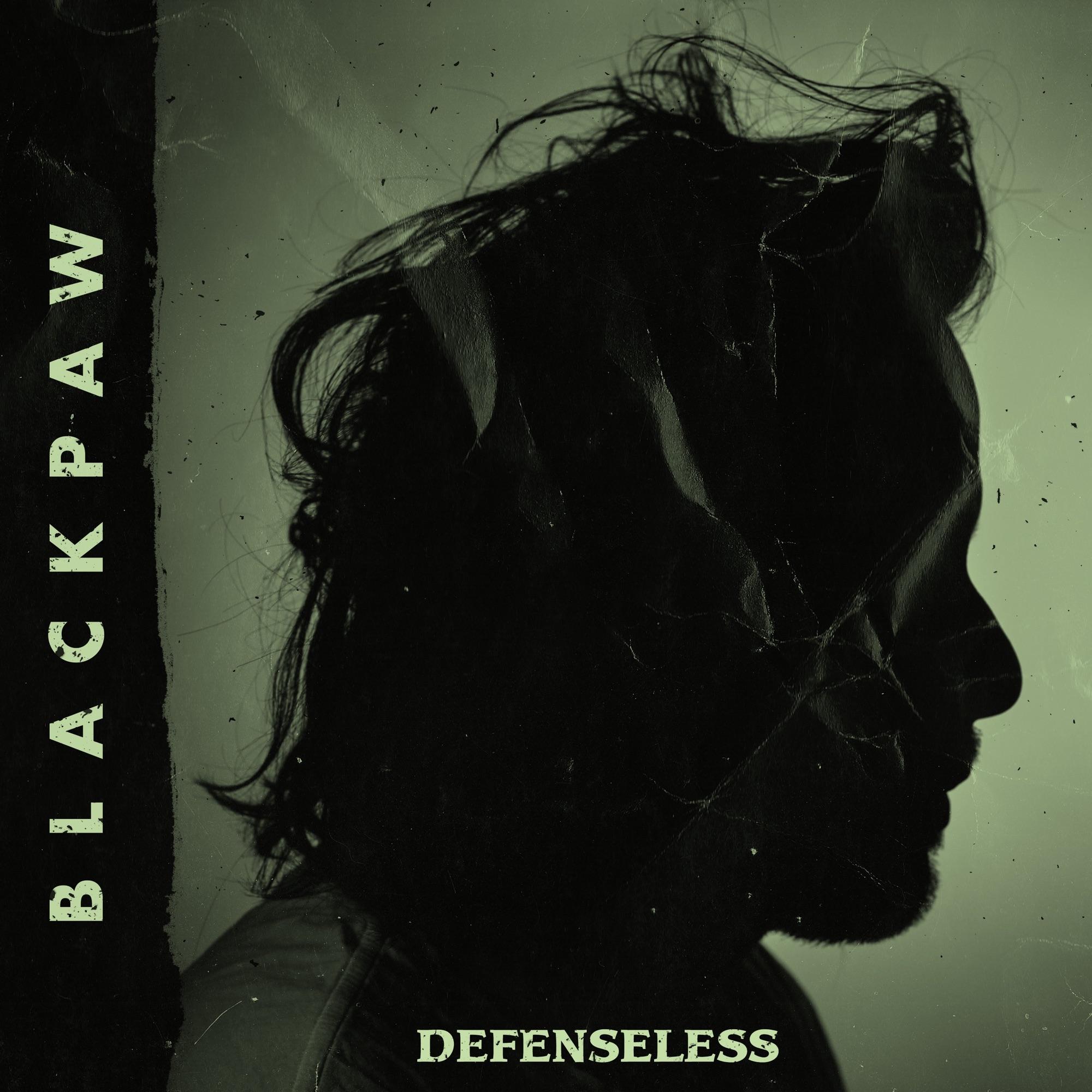 Defenseless - Single - BLACKPAW