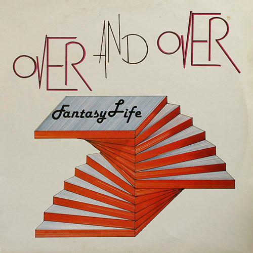 Over And Over (Vinyl 12') - Fantasy Life