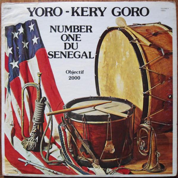 Yoro-Kery Goro - Objectif 2000 - Star Number One
