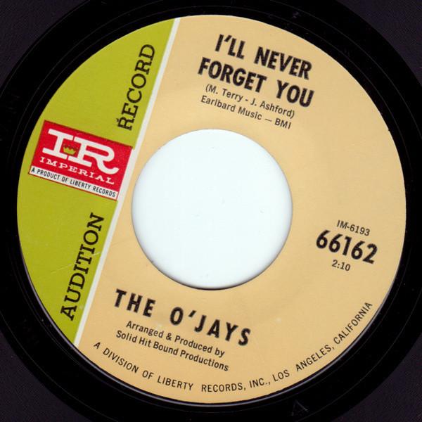 I'll Never Forget You / Pretty Words - The O'Jays