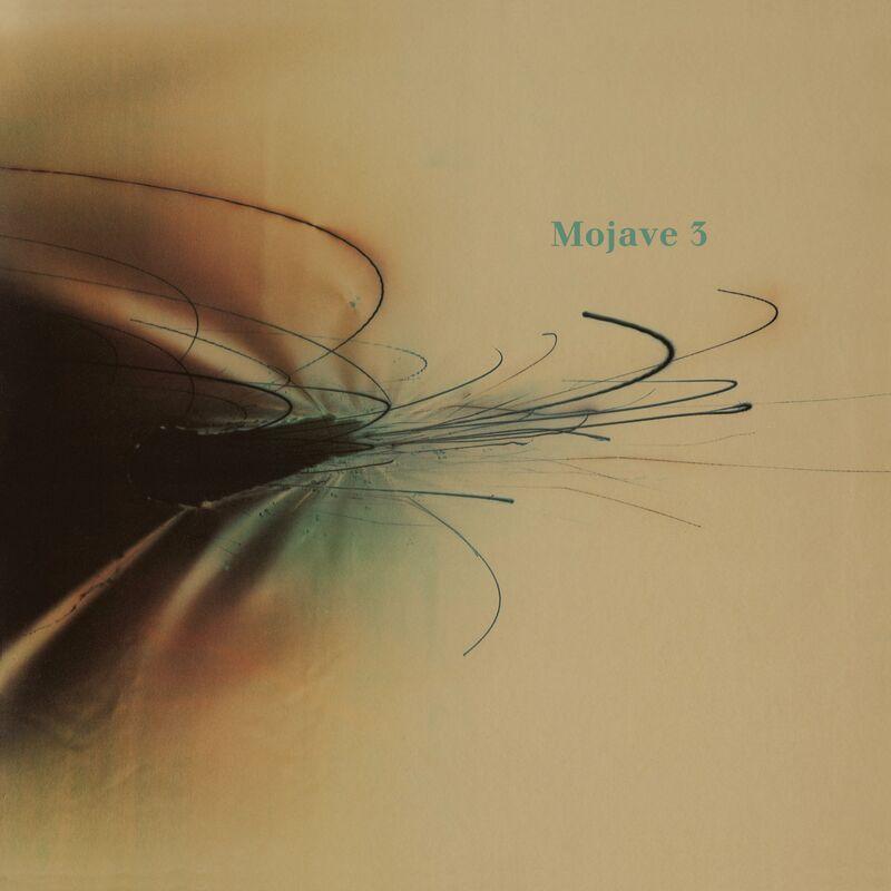 Love Songs On The Radio - Mojave 3