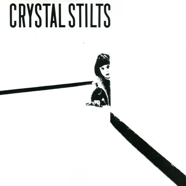 Crystal Stilts - Crystal Stilts