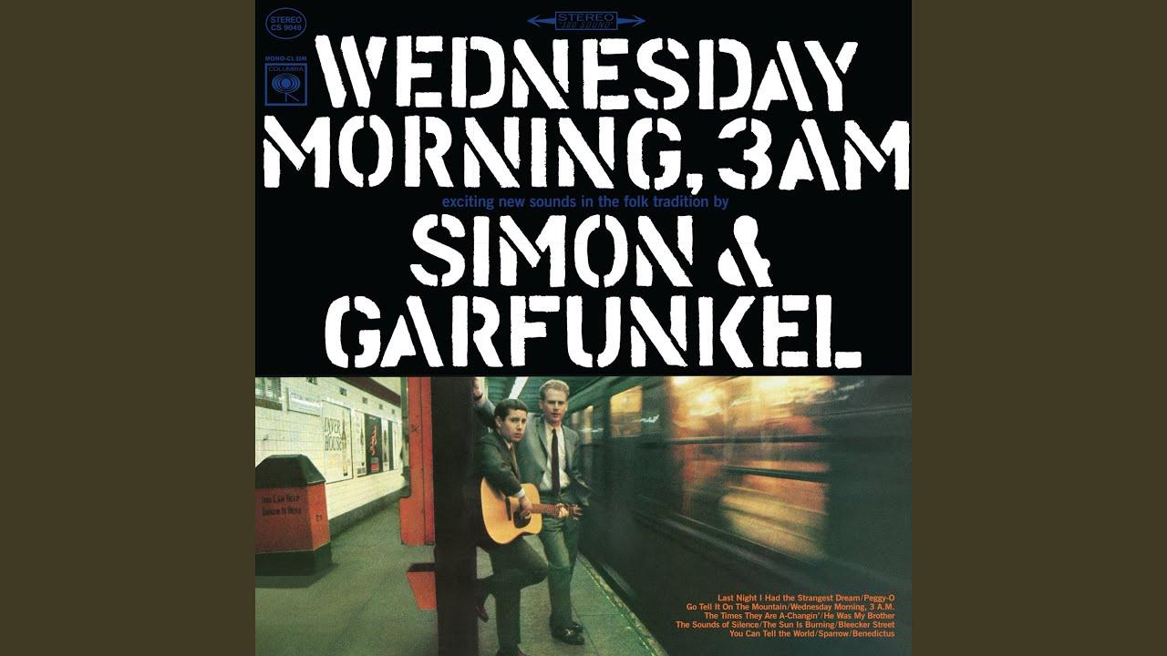 Last Night I Had The Strangest Dream - Simon & Garfunkel