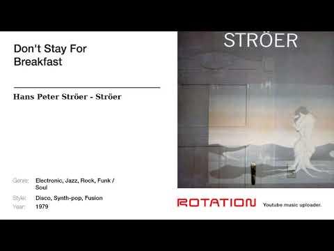 Don't Stay for Breakfast - Hans Peter Ströer