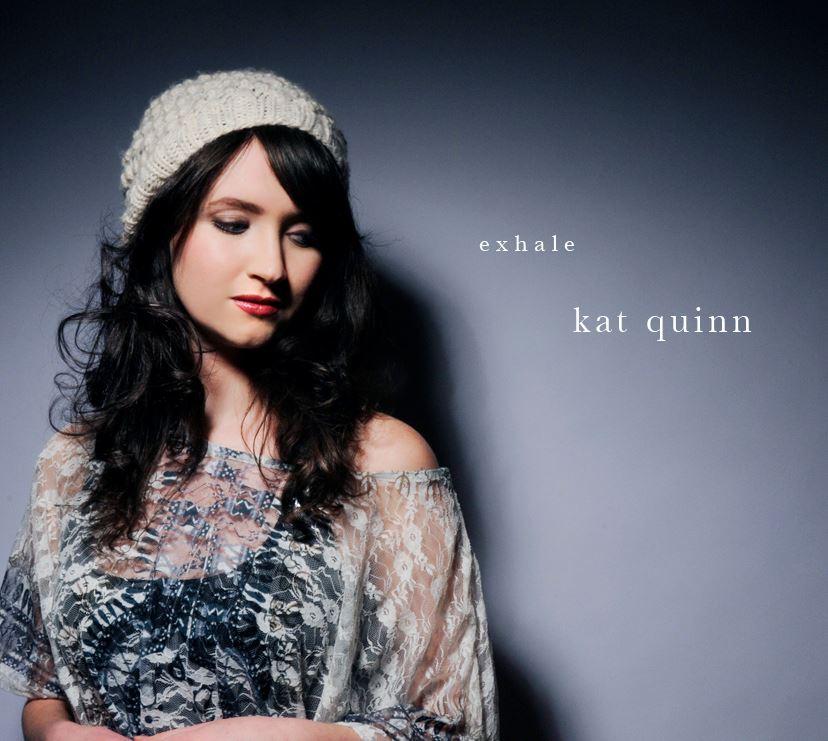 . - Kat Quinn