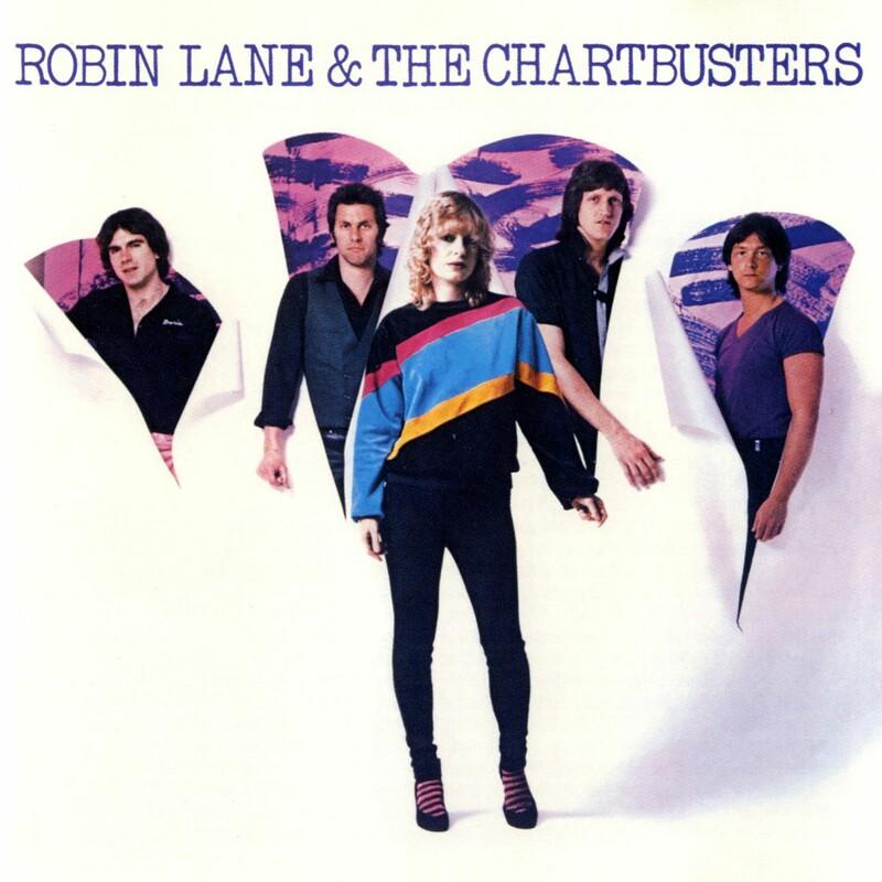 Robin Lane & The Chartbusters - Robin Lane & The Chartbusters