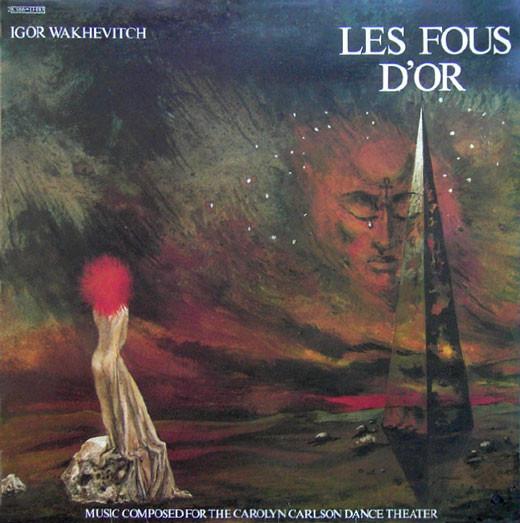 Les Fous D'Or - Igor Wakhevitch