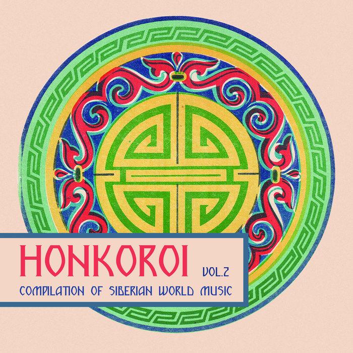 Honkoroi II, Siberian World Music - Stepanida Borisova