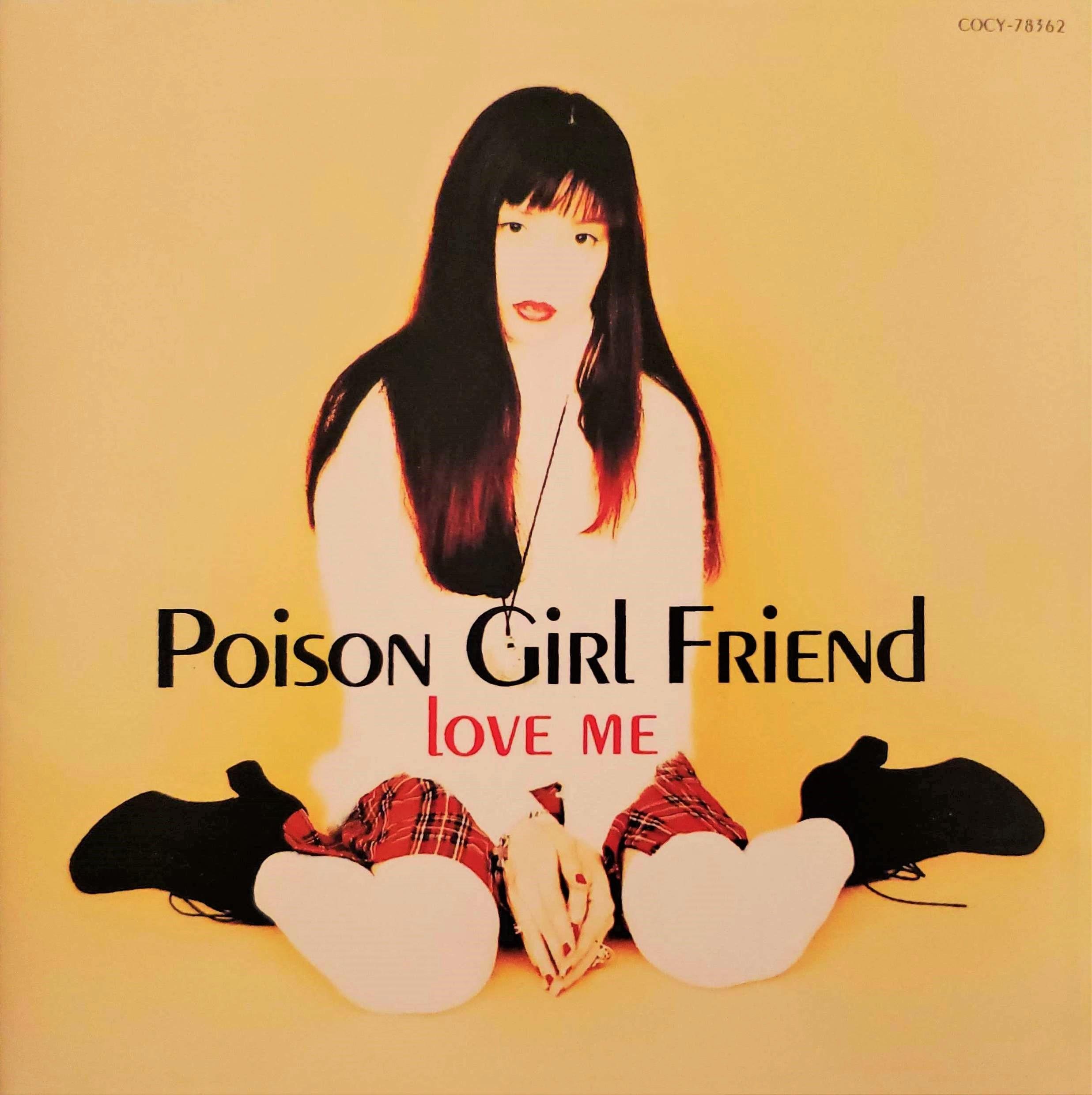 Love Me - Poison Girlfriend