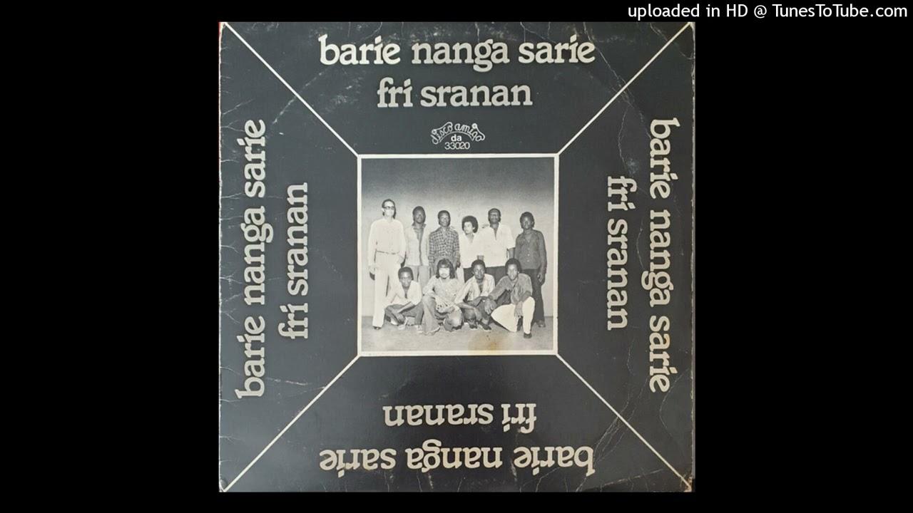 Barie Nanga Sarie - Fri Sranan