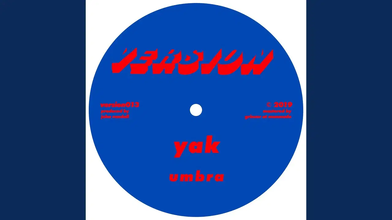 Umbra / Kaepora - Yak