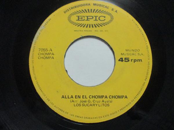 Alla En El Chompa-Chompa - Los Sucarylitos