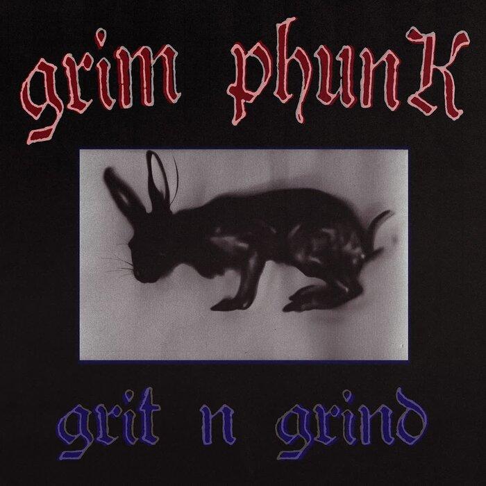 Grit N Grind - Grim Phunk aka Frits Wentink