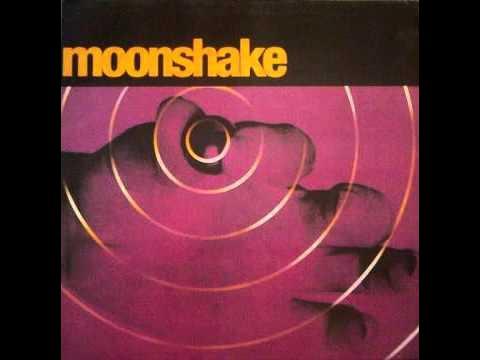First - Moonshake
