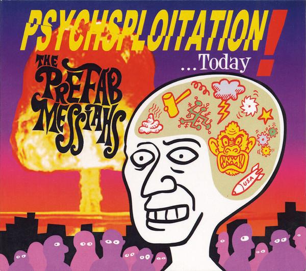 Psychsploitation Today! - The Prefab Messiahs