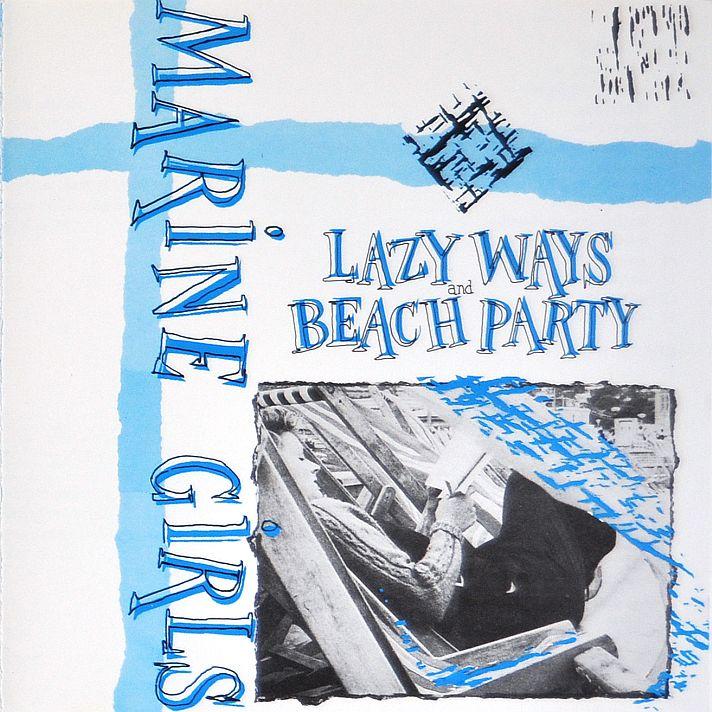 Lazy Ways - Marine Girls