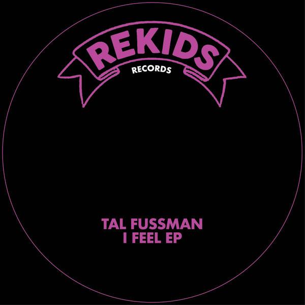 I Feel EP - Tal Fussman