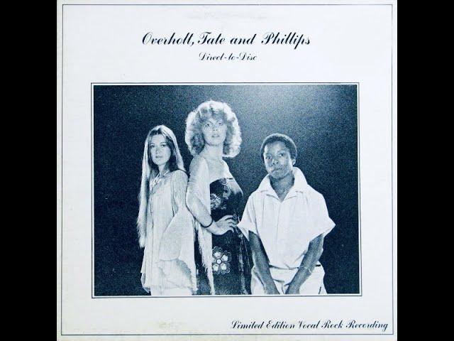  - Overholt, Tate & Phillips