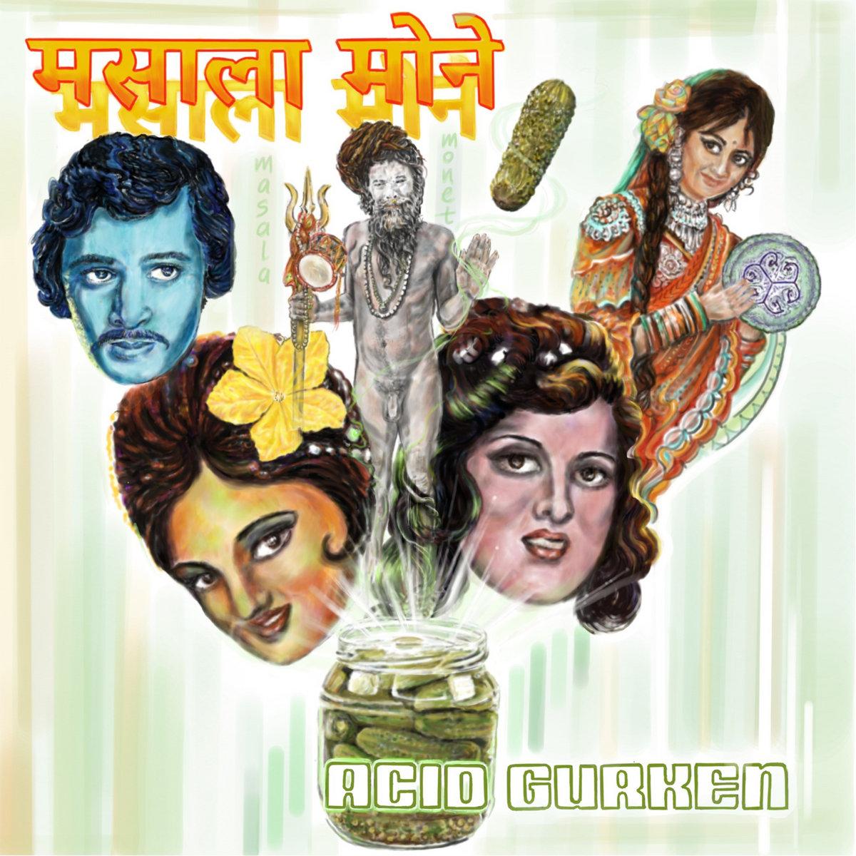Acid Gurken - Masala Monet