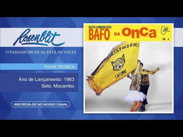 Bloco Carnavalesco Bafo da Onça, Vol. 4 - Bloco Bafo de onça