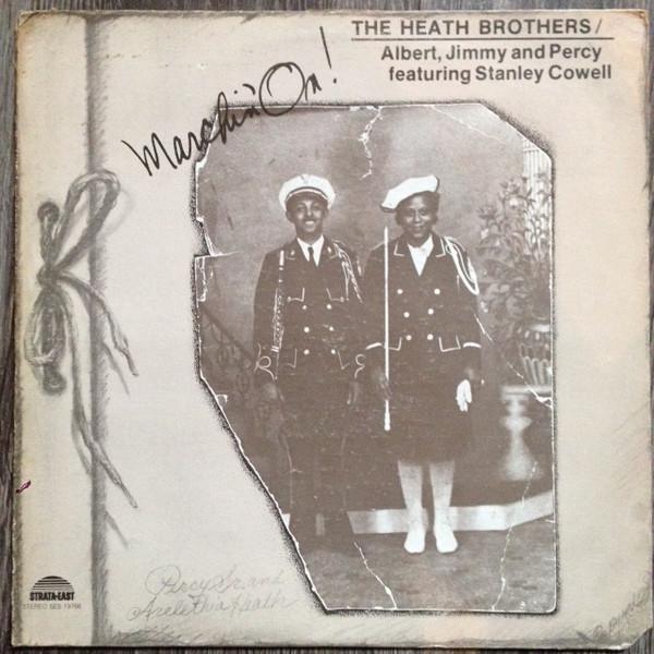 Marchin' On! - The Heath Brothers