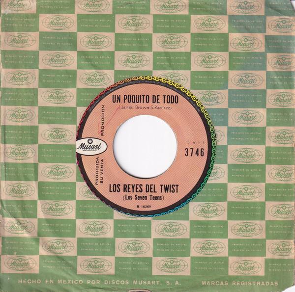Un Poquito De Todo / Eres Tú - Los Reyes del Twist