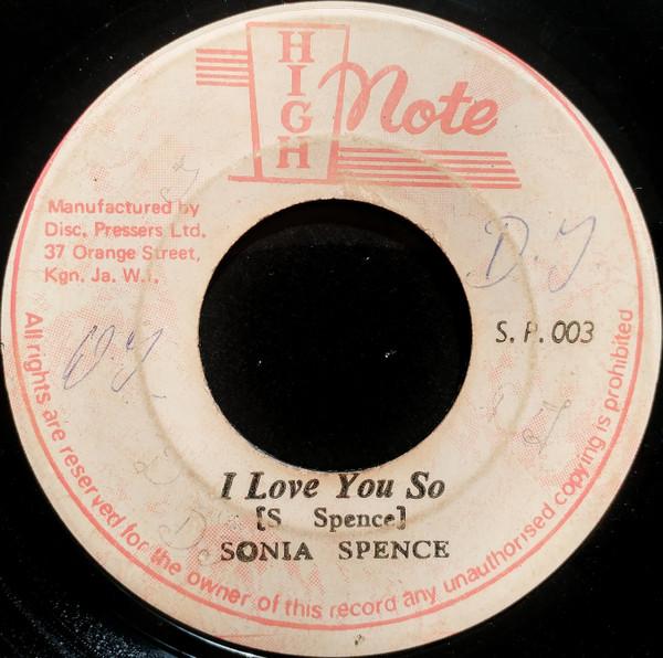 I Love You So - Sonya Spence