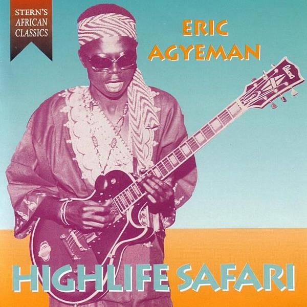 Highlife Safari - Eric Agyeman