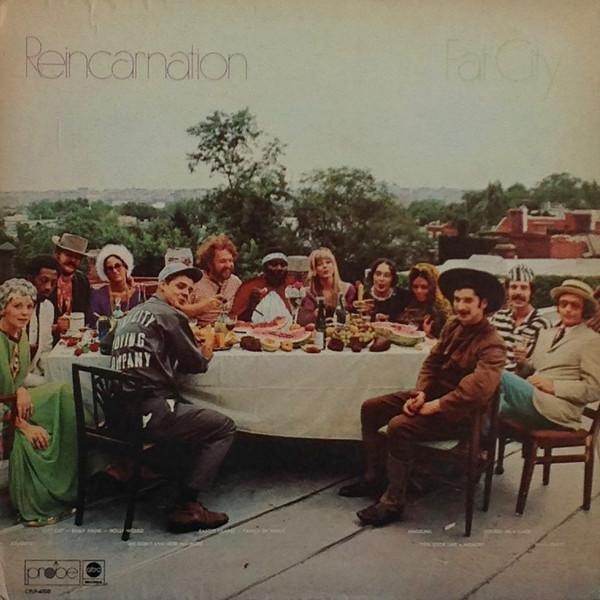 Reincarnation - Fat City