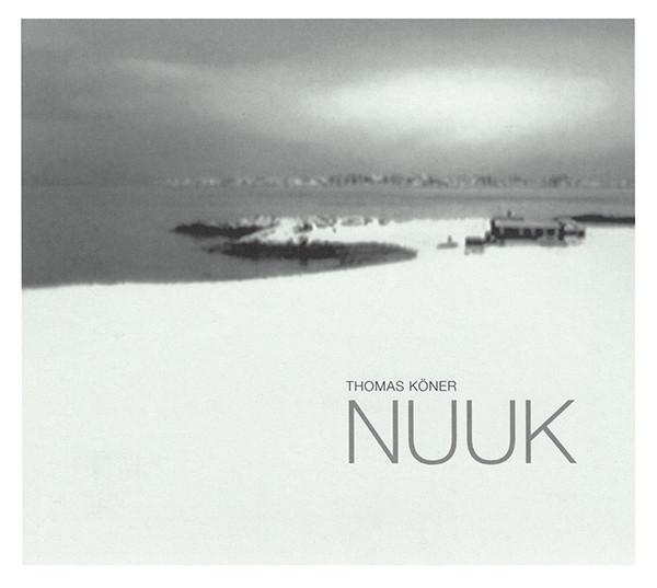 Nuuk - Thomas Köner