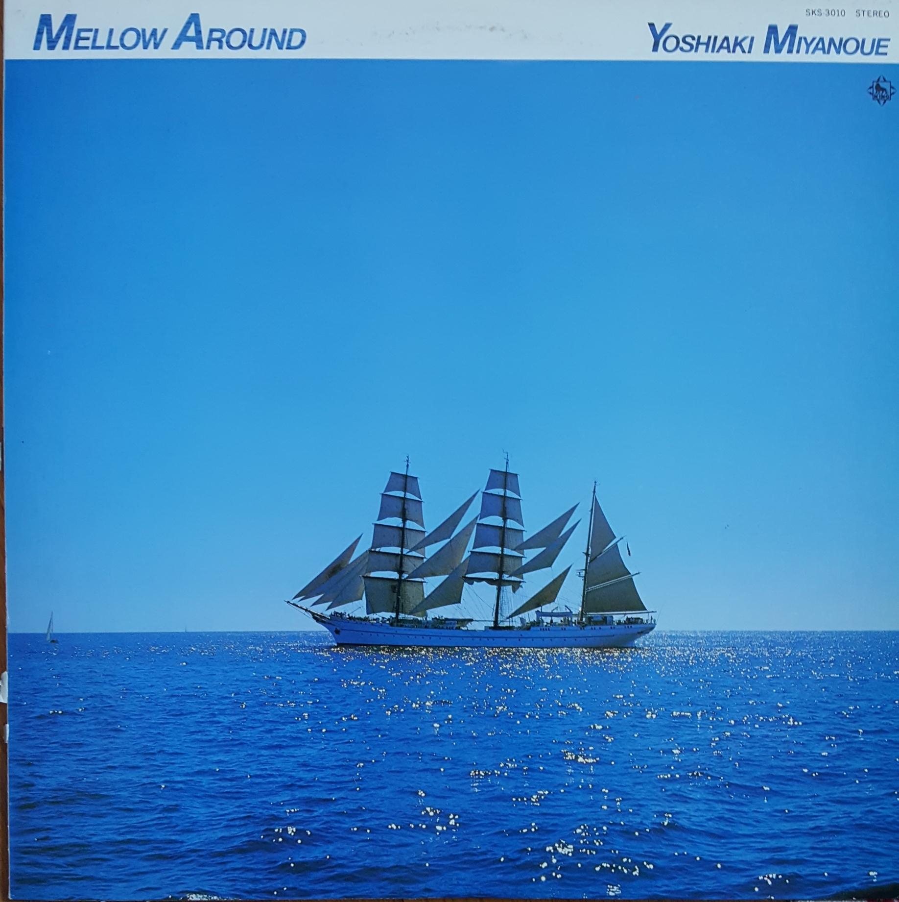 Mellow Around - Yoshiaki Miyanoue