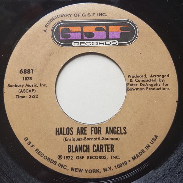 Halos Are For Angels - Blanch Carter