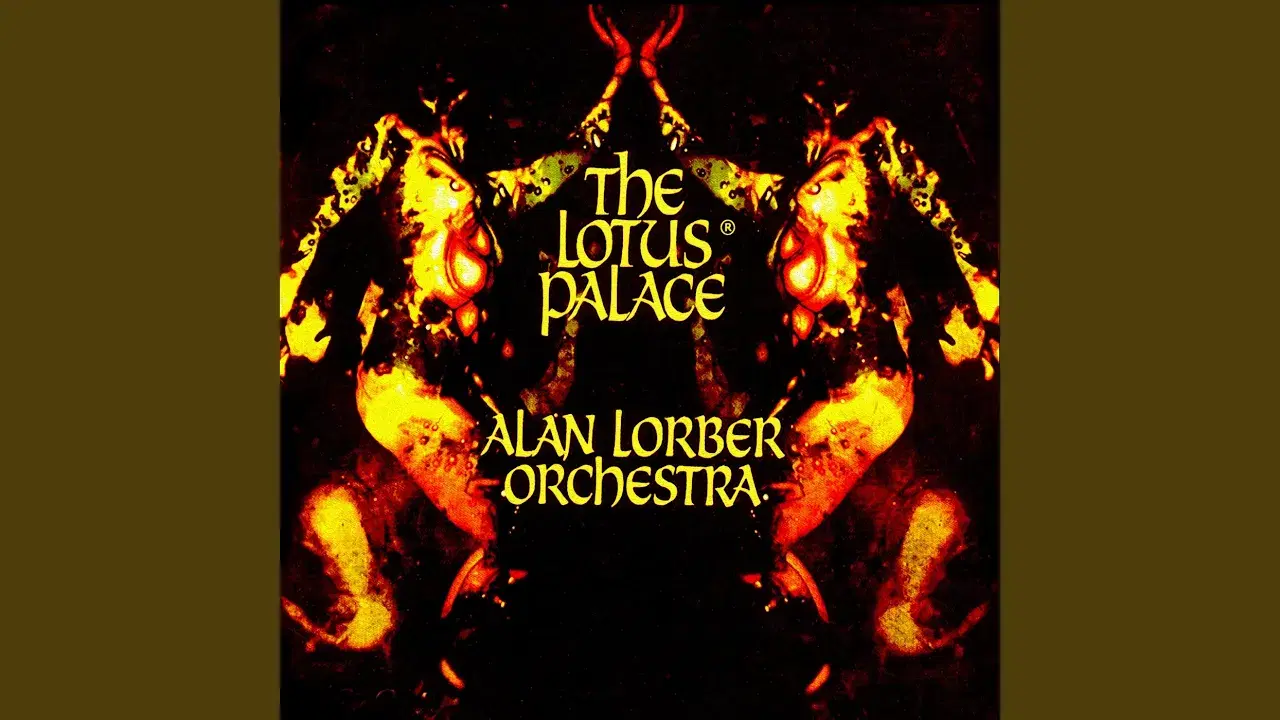 The Lotus Palace - Alan Lorber Orchestra