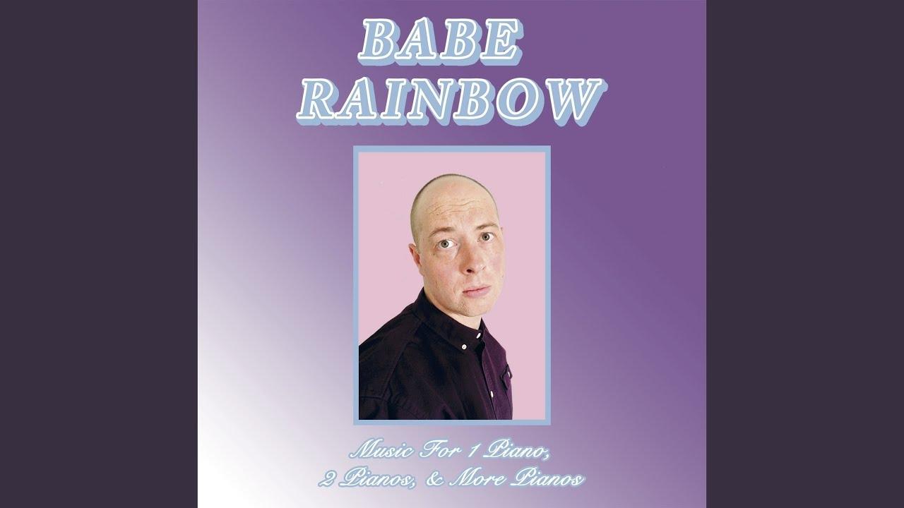 Music For 1 Piano, 2 Pianos, & More Pianos - Babe Rainbow