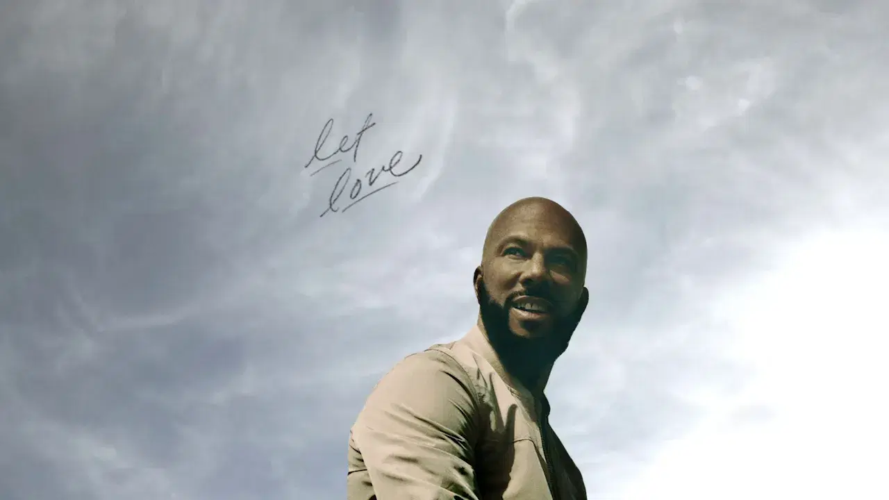 Let Love - Common