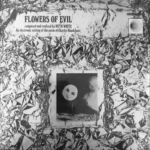 Flowers Of Evil - Ruth White
