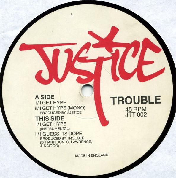 I Get Hype 12" - Trouble