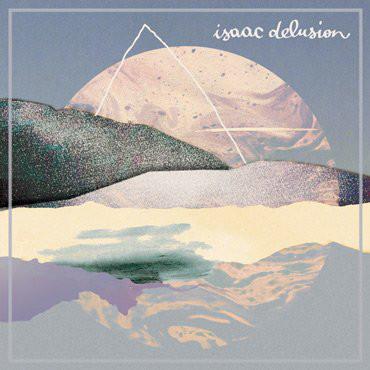  - Isaac Delusion