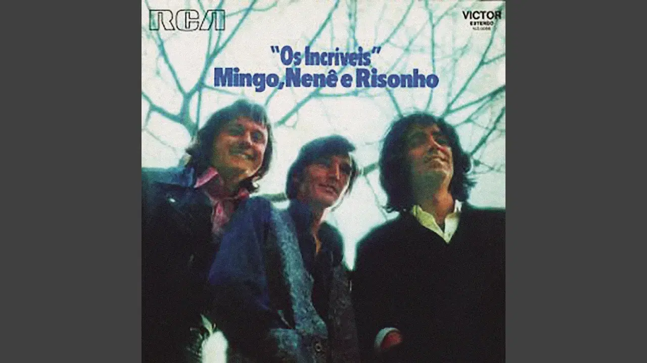 Mingo, Nenê e Risonho - Os Inciriveis