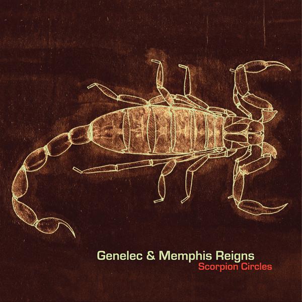 Scorpion Circles - Genelec & Memphis Reigns