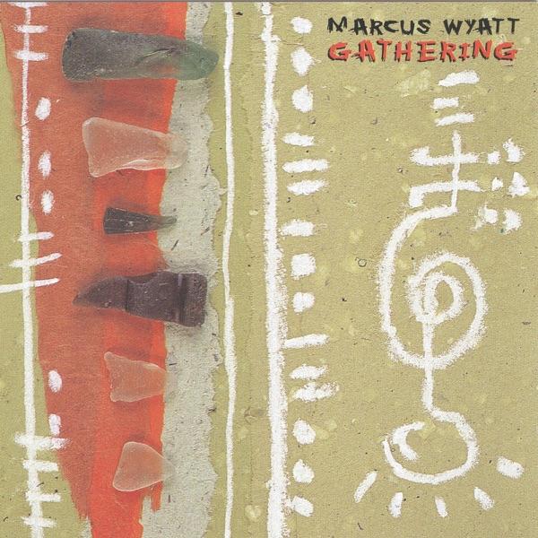 Gathering - Marcus Wyatt